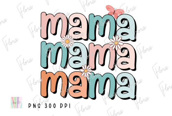 Mama Floral Mother's Day Sublimation PNG Design Guide